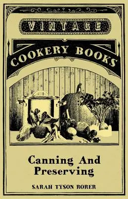 Inscatolamento e conservazione - Canning And Preserving