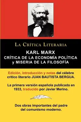 Karl Marx: Critica dell'economia politica (Grundrisse) e miseria della filosofia, Coleccion La Critica Literaria Por El Celebre - Karl Marx: Critica de La Economia Politica (Grundrisse) y Miseria de La Filosofia, Coleccion La Critica Literaria Por El Celebre