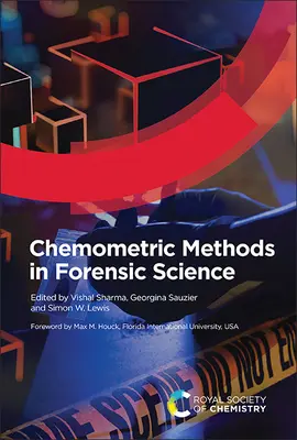 Metodi chemiometrici nelle scienze forensi - Chemometric Methods in Forensic Science