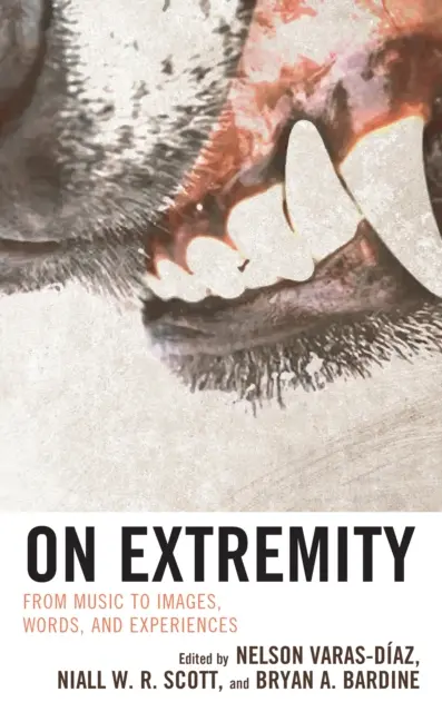 Sull'estremo: Dalla musica alle immagini, alle parole e alle esperienze - On Extremity: From Music to Images, Words, and Experiences