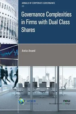 Complessità di governance nelle aziende con azioni a doppia classe - Governance Complexities in Firms with Dual Class Shares