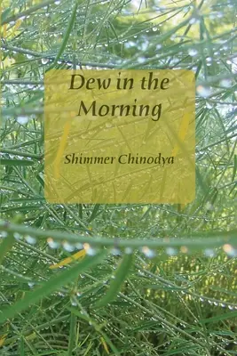 La rugiada del mattino - Dew in the Morning