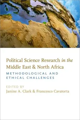 Ricerca scientifica in Medio Oriente e Nord Africa: Sfide metodologiche ed etiche - Political Science Research in the Middle East and North Africa: Methodological and Ethical Challenges
