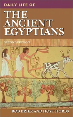 La vita quotidiana degli antichi egizi - Daily Life of the Ancient Egyptians