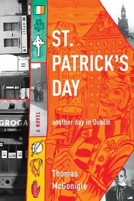 San Patrizio: un altro giorno a Dublino - St. Patrick's Day: another day in Dublin