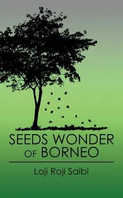 Semi meraviglia del Borneo - Seeds Wonder of Borneo