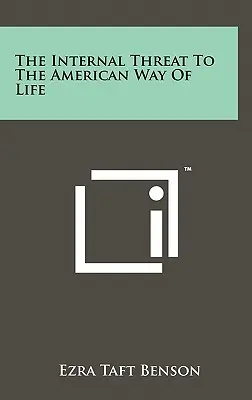 La minaccia interna allo stile di vita americano - The Internal Threat to the American Way of Life