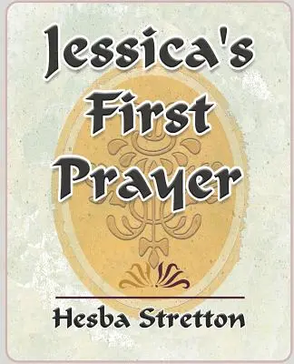 La prima preghiera di Jessica - Jessica's First Prayer