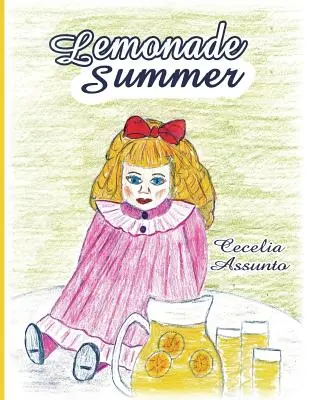 L'estate della limonata - Lemonade Summer