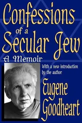 Confessioni di un ebreo laico: Un libro di memorie - Confessions of a Secular Jew: A Memoir