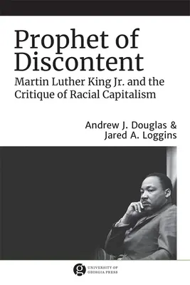 Profeta del malcontento: Martin Luther King Jr. e la critica del capitalismo razziale - Prophet of Discontent: Martin Luther King Jr. and the Critique of Racial Capitalism
