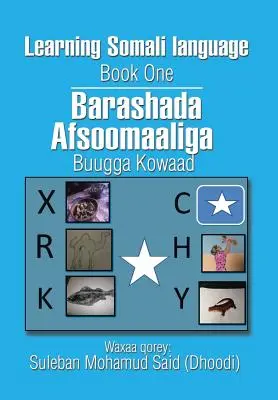 Imparare la lingua somala Libro primo - Learning Somali language Book One