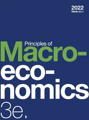 Principi di macroeconomia 3e (copertina rigida, a colori) - Principles of Macroeconomics 3e (hardcover, full color)