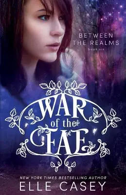 La guerra dei Fae (Libro 6, Tra i regni) - War of the Fae (Book 6, Between the Realms)