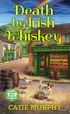 Morte per whisky irlandese - Death by Irish Whiskey