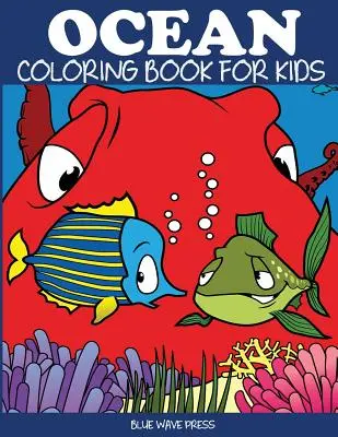 Libro da colorare sull'oceano per bambini - Ocean Coloring Book for Kids