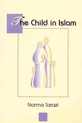 Il bambino nell'Islam - Child in Islam