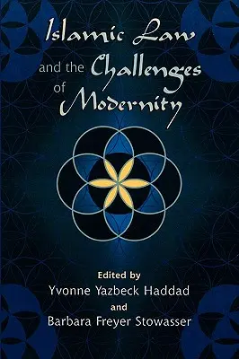 La legge islamica e le sfide della modernità - Islamic Law and the Challenges of Modernity