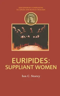Euripide: Le supplici - Euripides: Suppliant Women