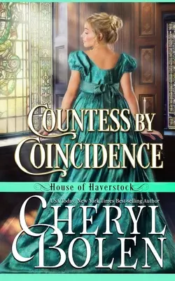 Contessa per coincidenza (Casa di Haverstock, libro 3) - Countess By Coincidence (House of Haverstock, Book 3)