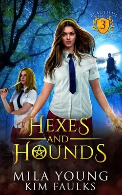 Maledizioni e segugi: Un romanzo paranormale per mutaforma - Hexes and Hounds: A Paranormal Shifter Romance