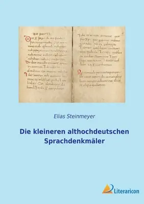Le piccole lingue althochdeutschen - Die kleineren althochdeutschen Sprachdenkmler