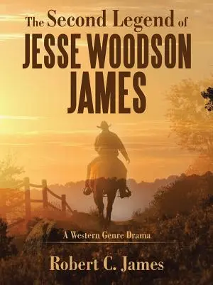 La seconda leggenda di Jesse Woodson James - The Second Legend of Jesse Woodson James