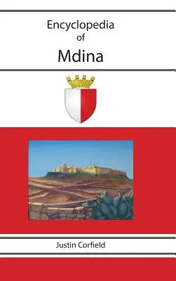 Enciclopedia di Mdina - Encyclopedia of Mdina