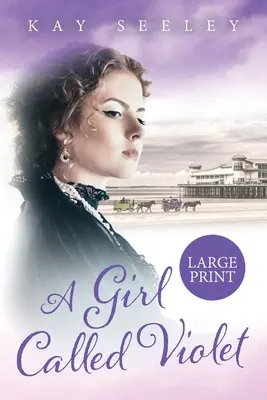 Una ragazza chiamata Violet: Edizione a stampa grande - A Girl Called Violet: Large Print Edition