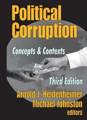 Corruzione politica: Concetti e contesti - Political Corruption: Concepts and Contexts
