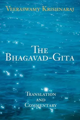 La Bhagavad-Gita: Traduzione e commento - The Bhagavad-Gita: Translation and Commentary