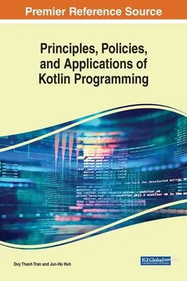 Principi, politiche e applicazioni della programmazione Kotlin - Principles, Policies, and Applications of Kotlin Programming