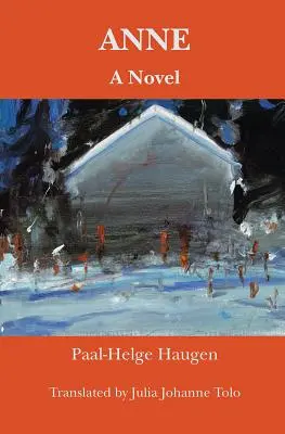 Anne: Un romanzo - Anne: A Novel