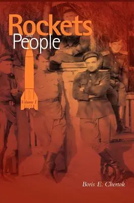 Razzi e persone, Volume I (Serie storica della NASA. NASA SP-2005-4110) - Rockets and People, Volume I (NASA History Series. NASA SP-2005-4110)