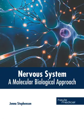 Sistema nervoso: Un approccio biologico molecolare - Nervous System: A Molecular Biological Approach