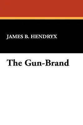 Il marchio della pistola - The Gun-Brand