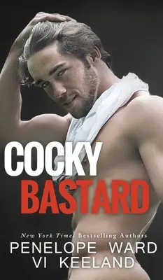 Bastardo presuntuoso - Cocky Bastard