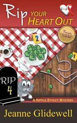 Strappa il tuo cuore (Un mistero a effetto ondulato, libro 4) - Rip Your Heart Out (A Ripple Effect Mystery, Book 4)