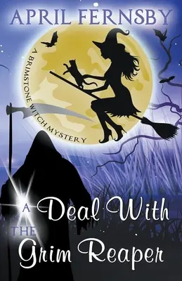 Un patto con il Tristo Mietitore - A Deal With The Grim Reaper