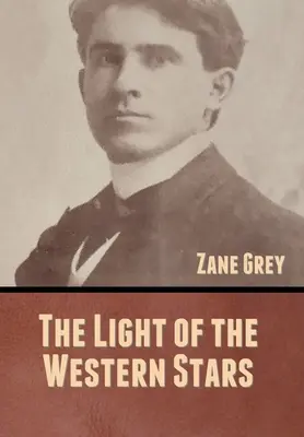 La luce delle stelle occidentali - The Light of the Western Stars