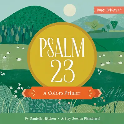 Salmo 23: un abbecedario sui colori - Psalm 23: A Colors Primer