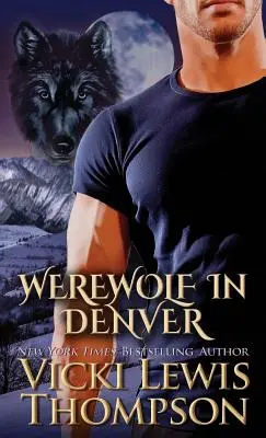 Un lupo mannaro a Denver - Werewolf in Denver