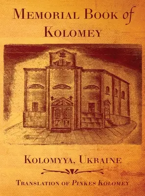 Libro commemorativo di Kolomey - Memorial Book of Kolomey