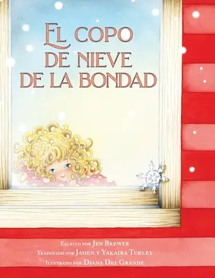Il copo di neve della bondad - El copo de nieve de la bondad