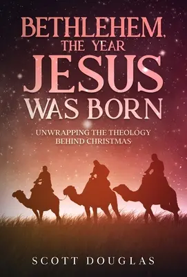 Betlemme, l'anno in cui nacque Gesù: svelare la teologia del Natale - Bethlehem, the Year Jesus Was Born: Unwrapping the Theology Behind Christmas