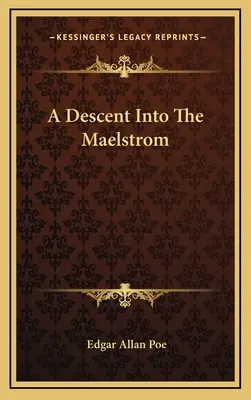Una discesa nel vortice - A Descent Into The Maelstrom