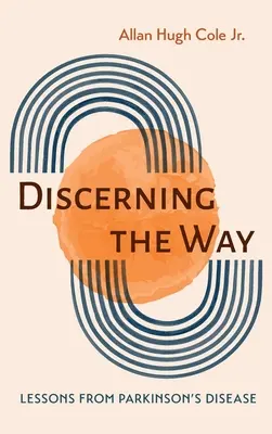 Discernere la via - Discerning the Way