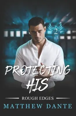 Proteggere il suo - Protecting His