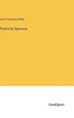 Poesie di Speranza - Poems by Speranza