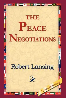 I negoziati di pace - The Peace Negotiations